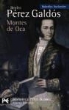 Benito Pérez Galdós, Benito . . . [et al. ] Pérez Galdós - Montes de Oca