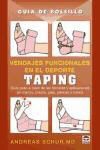 Andreas Schur - Vendajes funcionales en el deporte : taping, guía paso a paso de las técnicas y aplicaciones en manos, brazos, pies, piernas y tronco