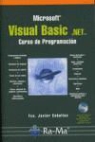 Francisco Javier Ceballos Sierra - Visual Basic.NET. Curso de programación