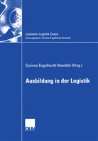Corinn Engelhardt-Nowitzki, Corinna Engelhardt-Nowitzki - Ausbildung in der Logistik