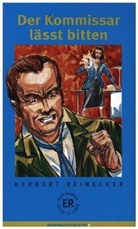 Herbert Reinecker, Oskar Joergensen, Gabriele Becker - Der Kommissar läßt bitten
