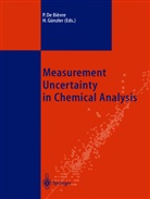Paul de Bievre, Paul Bièvre, Pau De Bièvre, Paul De Bièvre, Paul DeBievre, Günzler... - Measurement Uncertainty in Chemical Analysis