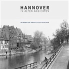 Hauschil, Wilhelm Hauschild, Pfeiffer, Riss, Wilhelm Hauschild, D Pfeiffer... - Hannover in alten Ansichten