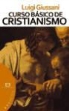 Luigi Giussani - Curso básico de cristianismo