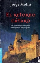 Jorge Molist - El Retorno Cataro