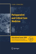 Berlot, Berlot, G. Berlot, Giorgio Berlot, Gullo, A Gullo... - Perioperative and Critical Care Medicine