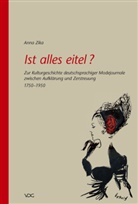 Anna Zika - Ist alles eitel?