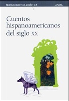 Jorge Luis Borges, Julio Cortázar, Juan Carlos Onetti, Horacio Quiroga, Juan Carlos Peinado - Cuentos hispanoamericanos del siglo XX