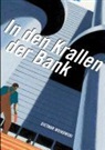 Dieter Woikowski, Dietmar Woikowski - In den Krallen der Bank