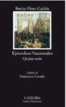 Benito Pérez Galdós - Episodios nacionales : quinta serie