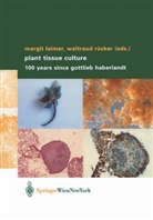 M. Laimer, Margi Laimer, Margit Laimer, Rücker, Rücker, W. Rücker... - Plant Tissue Culture