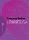 Emmanuel Levinas - Trascendencia e inteligibilidad : seguido de una conversación