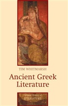 Tim Whitmarsh, Tim (Exeter University) Whitmarsh - Ancient Greek Literature