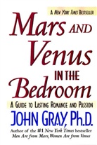 John Gray - Mars and Venus in the Bedroom