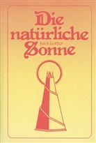 Jakob Lorber - Die natürliche Sonne
