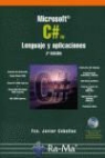 Francisco Javier Ceballos Sierra - Microsoft C## : lenguaje y aplicaciones