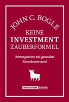 John C. Bogle - Keine Investment.Zauberformel