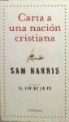 Sam Harris - Carta a una nación cristiana