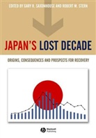 Saxonhouse, Gary Saxonhouse, Gary (University of Michigan) Stern Saxonhouse, Gary Stern Saxonhouse, Stern, Clarrmont Stern... - Japan''s Lost Decade