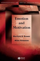 Marilynn B. Brewer, Marilynn B. (Ohio State University) Hewsto Brewer, Marilynn B. Hewstone Brewer, MB Brewer, Marilynn B Brewer, Marilynn B. Brewer... - Emotion and Motivation