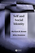 Brewer, M Brewer, Marilynn B. (Ohio State University) Hewsto Brewer, Marilynn B. Hewstone Brewer, Hewstone, Marilynn B Brewer... - Self and Social Identity
