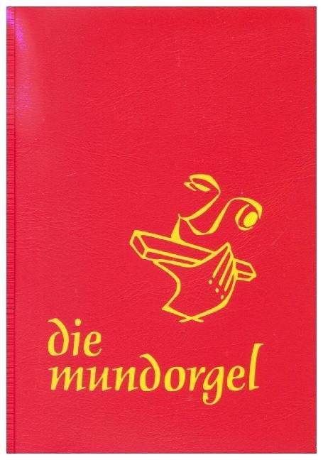 Dieter Corbach, Ulrich Iseke, Hans-Günther Toetemeyer - Die Mundorgel - Notenausgabe