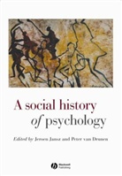 Drunen, Jansz, J Jansz, Jeroen (University of Amsterdam) Van Drunen Jansz, Jeroen Drunen Jansz, Jeroen Van Drunen Jansz... - Social History of Psychology
