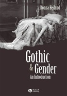 Heiland, D Heiland, Donna Heiland, Donna (Vassar College) Heiland, Heiland Donna - Gothic and Gender