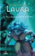 Peter Freund - LAURA Y EL SELLO DE LAS SIETE LUNAS
