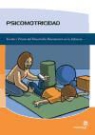 Ricardo Pérez Cameselle - Psicomotricidad : teoría y praxis del desarrollo psicomotor en la infancia