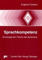 Eugenio Coseriu, Heinrich Weber - Sprachkompetenz
