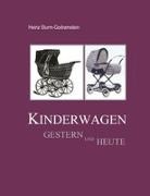 Sturm-Godramstein, Heinz Sturm-Godramstein, Bad Vilbel Heinz Sturm - Kinderwagen gestern und heute