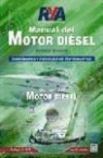 Andrew Simpson - Manual del motor diésel : enseñanzas y consejos de especialistas