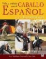Jane Lake, Peter Maddison-Greenwell - Vida y trabajo con el caballo español y el lusitaño