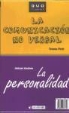 Antonio Andrés Pueyo, Teresa Pont Amenós - La comunicación no verbal ; y La personalidad