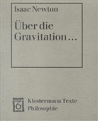 Isaac Newton, Gernot Böhme - Über die Gravitation
