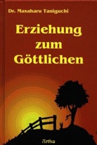 Masaharu Taniguchi - Erziehung zum Göttlichen