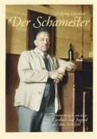 Wolfgang Oberthür, Laatzen Wolfgang Oberthür - Der Schamester Band 1