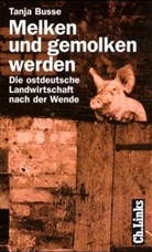 Tanja Busse - Melken und gemolken werden