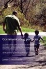 James D MacDonald, James D. Macdonald - Communicating Partners