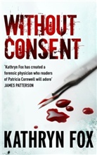 Kathryn Fox - Without Consent