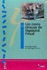 Francisco Javier de Santiago Herrero - LOS CASOS CLÍNICOS DE SIGMUND FREUD