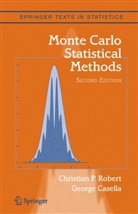 George Casella, Christia Robert, Christian Robert, Christian P. Robert - Monte Carlo Statistical Methods