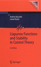 A. Bacciotti, Andre Bacciotti, Andrea Bacciotti, L. Rosier, Lionel Rosier - Liapunov Functions and Stability in Control Theory