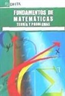 Amelia García Garrosa, Juan Getino Fernández, Pablo Martín Ordóñez, Pablo . . . [et al. ] Martín Ordóñez - Fundamentos de matemáticas, teoría y problemas