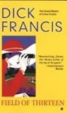 Dick Francis - Field of Thirteen