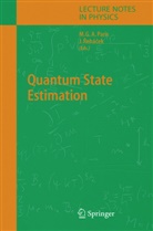 M. Paris, Matte Paris, Matteo Paris, Rehacek, Rehacek, J. Rehacek... - Quantum State Estimation