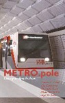 Monika Allers, Monika C Allers, Monika C. Allers, Monika C. / Cortinovis Allers, Ti Cortinovis, Tim Cortinovis... - METRO.pole