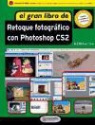 Mediaactive - El gran libro de retoque fotográfico con Photoshop CS2
