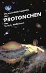 Toddy K. Weiffenbach, Insel Reichenau Kurt Weiffenbach - Die unglaubliche Geschichte über Protonchen